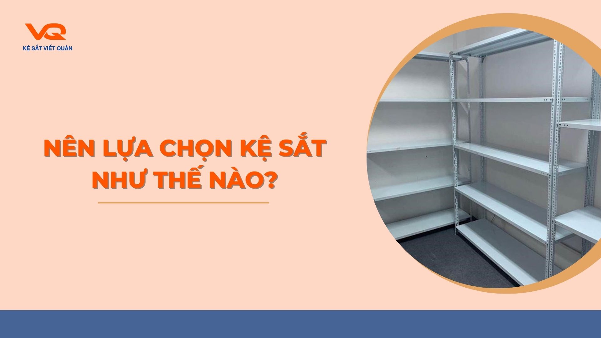 cách chọn nhà cung cấp kệ sắt uy tín - Hình 4