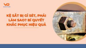 cách chống gỉ kệ sắt