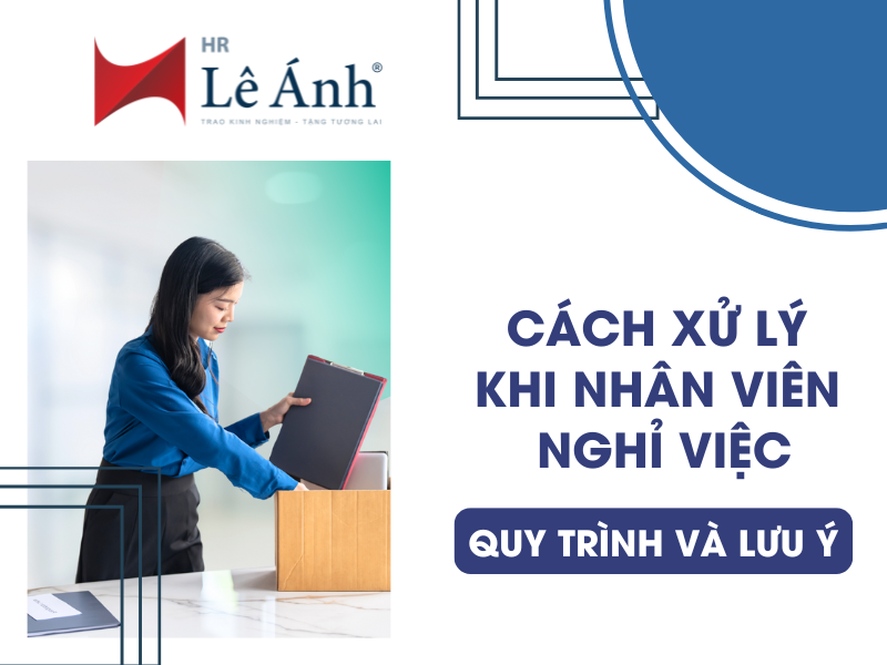 cách xử lý nhân viên nghỉ việc đột ngột - Hình 4