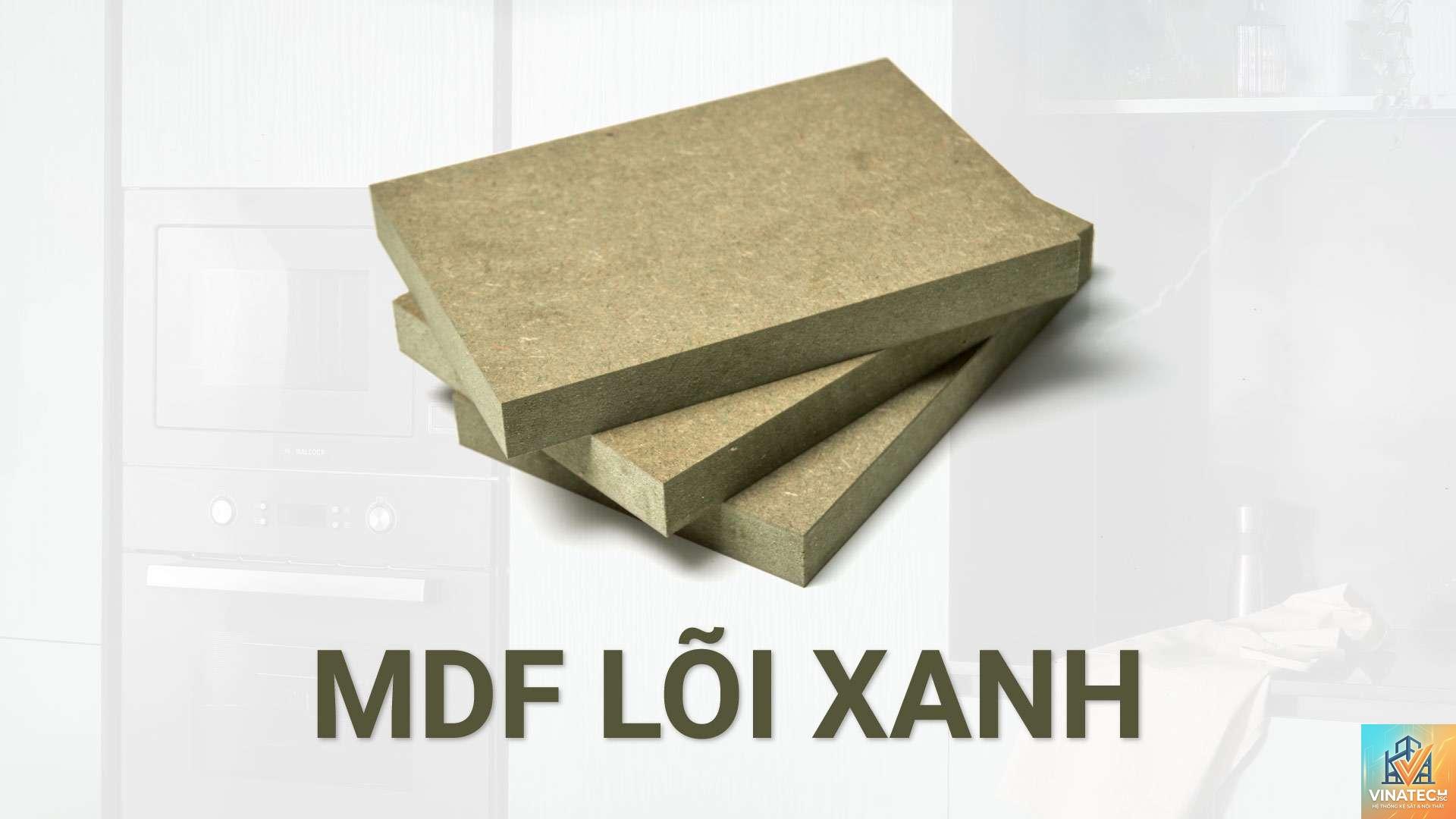 gỗ mdf lõi xanh là gì - Hình 3