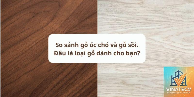 gỗ sồi và gỗ óc chó - Hình 5