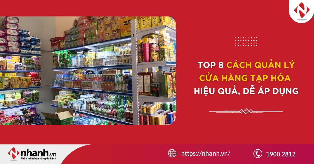 kỹ năng quản lý cửa hàng tạp hóa - Hình 3