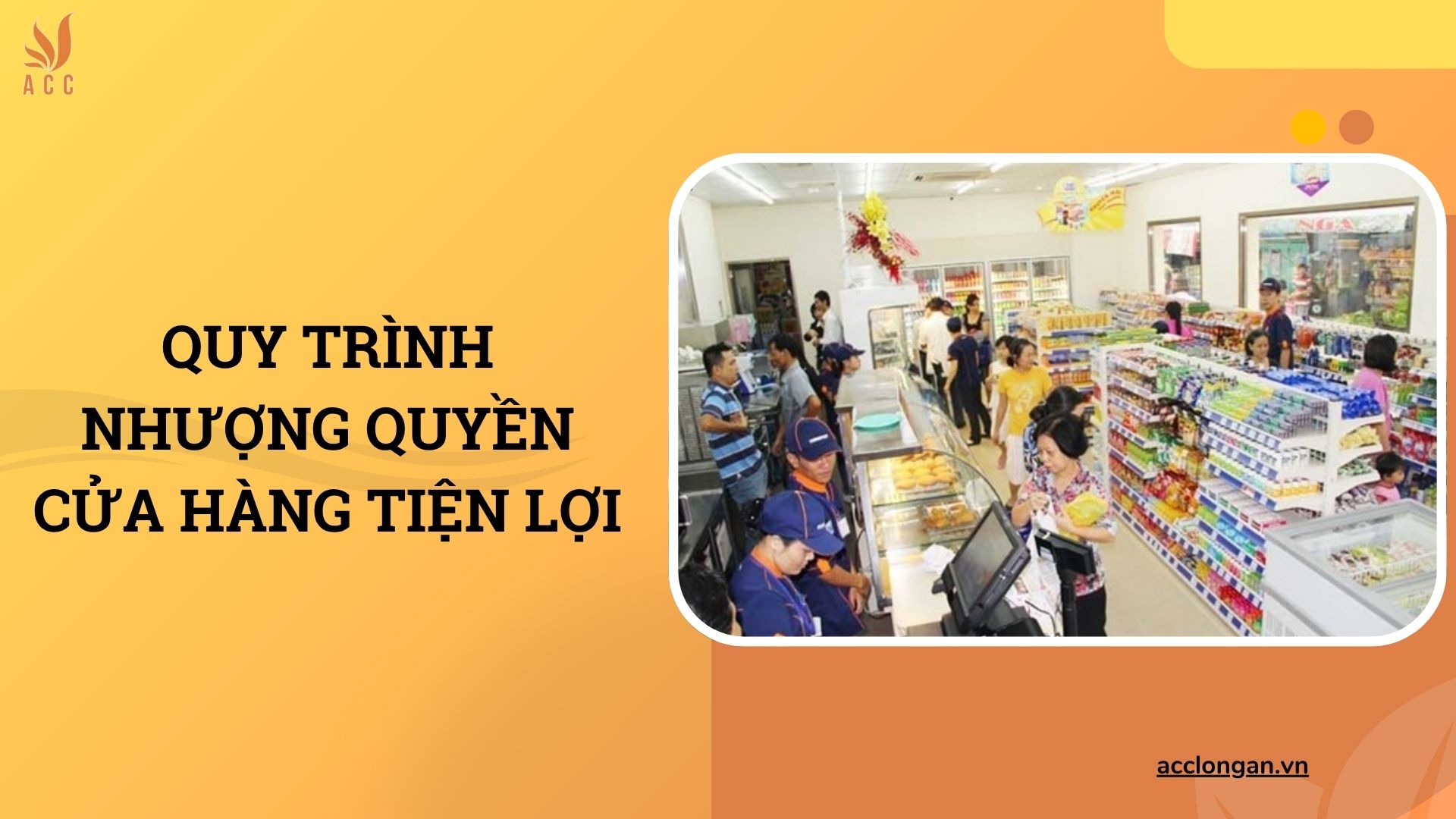 lợi ích nhượng quyền cửa hàng tiện lợi - Hình 2