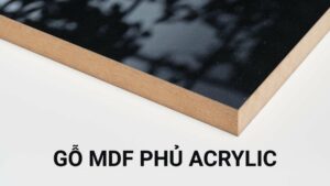 mdf phủ acrylic