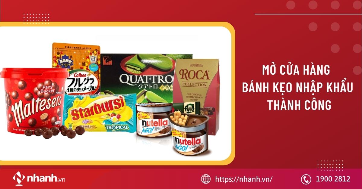 mở cửa hàng bánh kẹo nhập khẩu - Hình 3