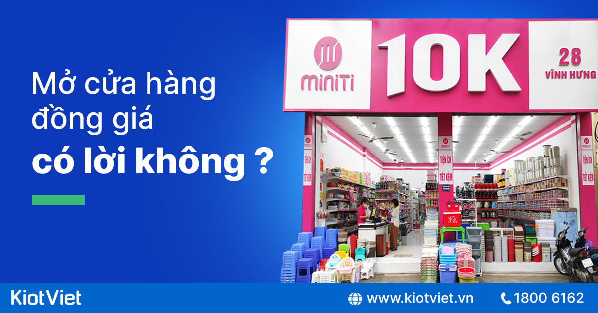 mở cửa hàng đồng giá 10k - Hình 5