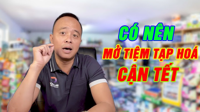 mở cửa hàng tạp hóa dịp Tết - Hình 1