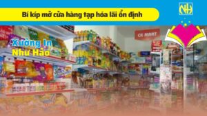 mở cửa hàng tạp hóa mùa Tết 2025