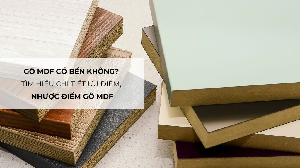nhược điểm gỗ mdf - Hình 4