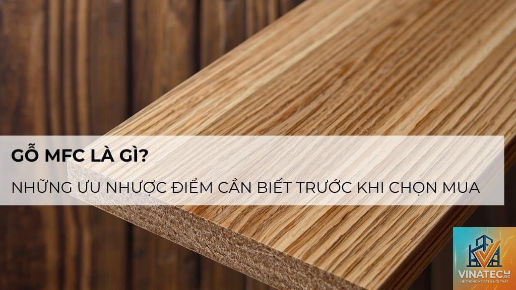 nhược điểm gỗ mfc