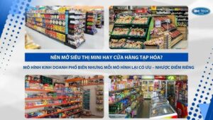 review sau 1 năm mở cửa hàng tạp hóa