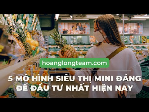 review thực tế mở siêu thị mini - Hình 1