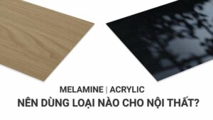 so sánh acrylic và melamine