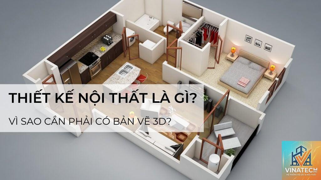 thiết kế 3d nội thất là gì - Hình 3