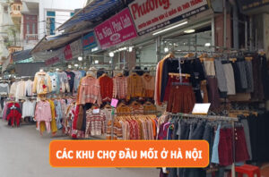 top chợ sỉ lớn tại Hà Nội