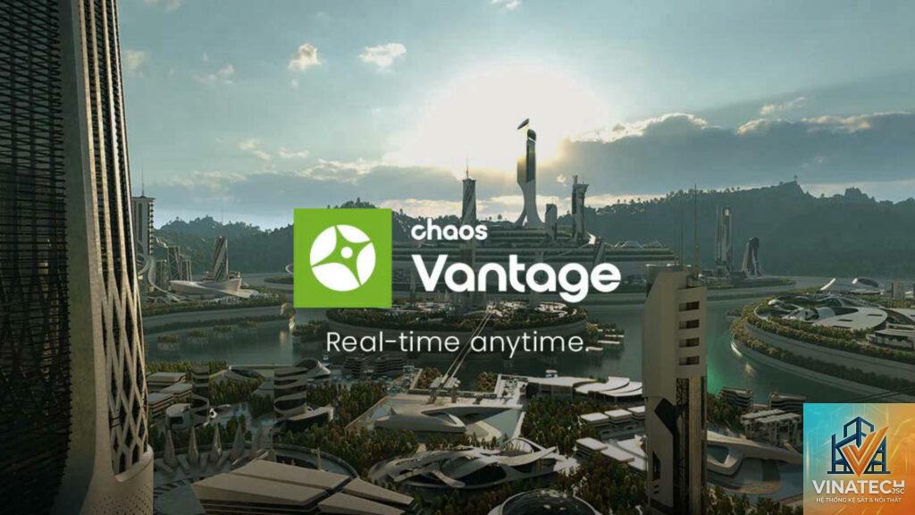 Chaos Vantage là gì