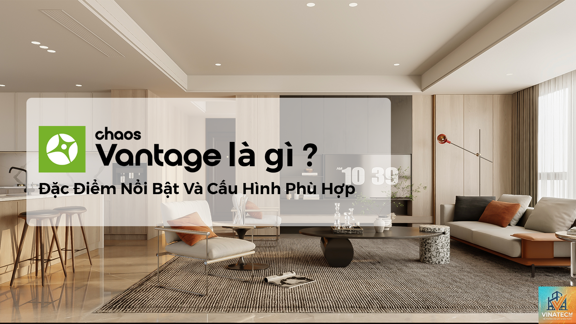 Chaos Vantage là gì - Hình 5
