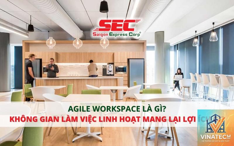 agile workspace là gì - Hình 2
