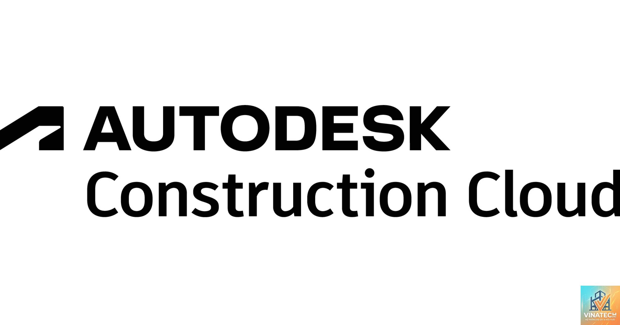 autodesk construction cloud là gì - Hình 5