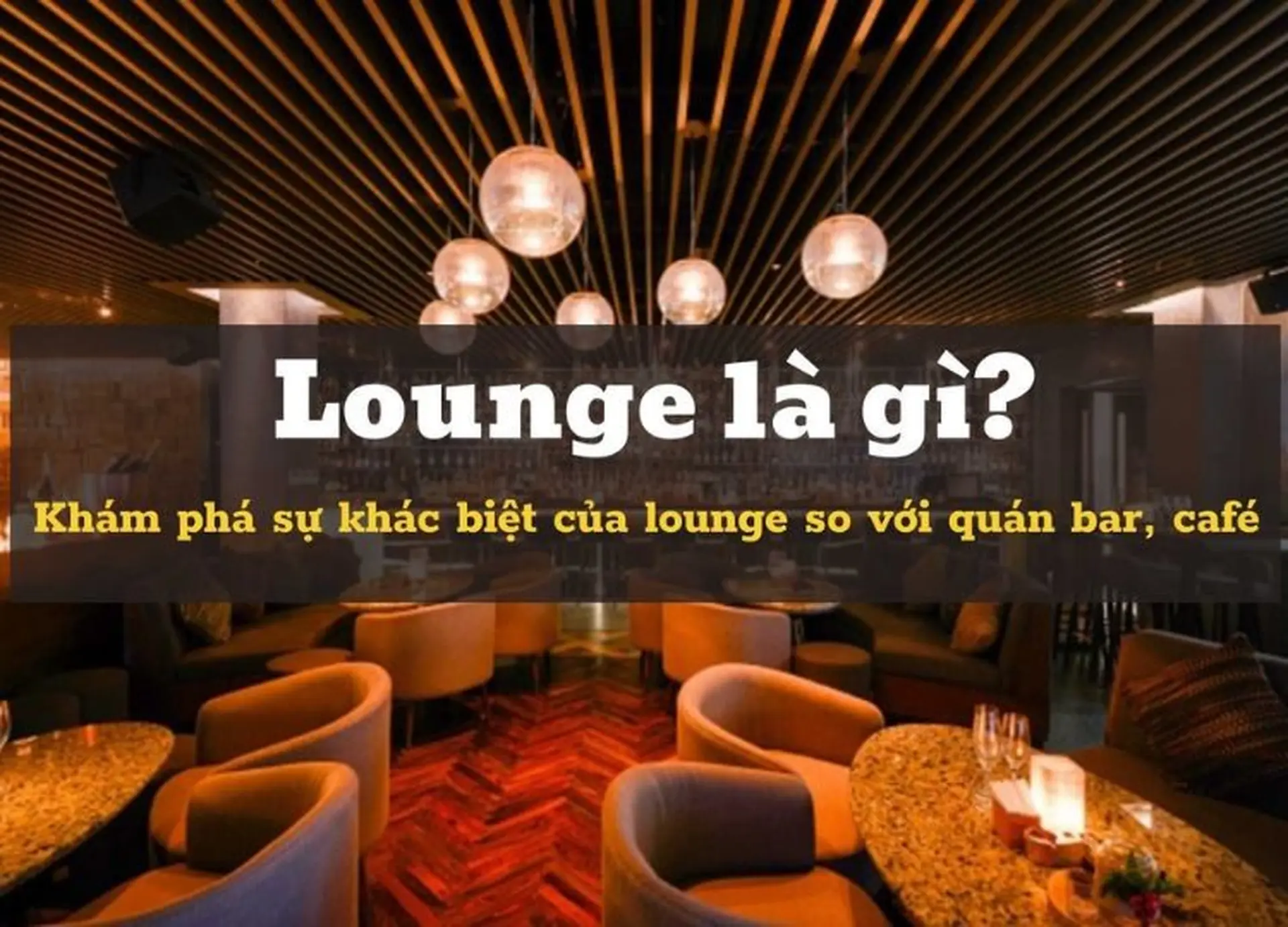 breakout lounge là gì - Hình 1