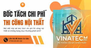 cẩm nang bóc tách chi phí nội thất