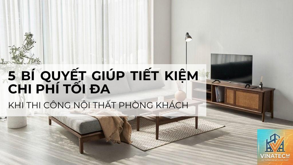 cẩm nang chọn nội thất tiết kiệm chi phí - Hình 4