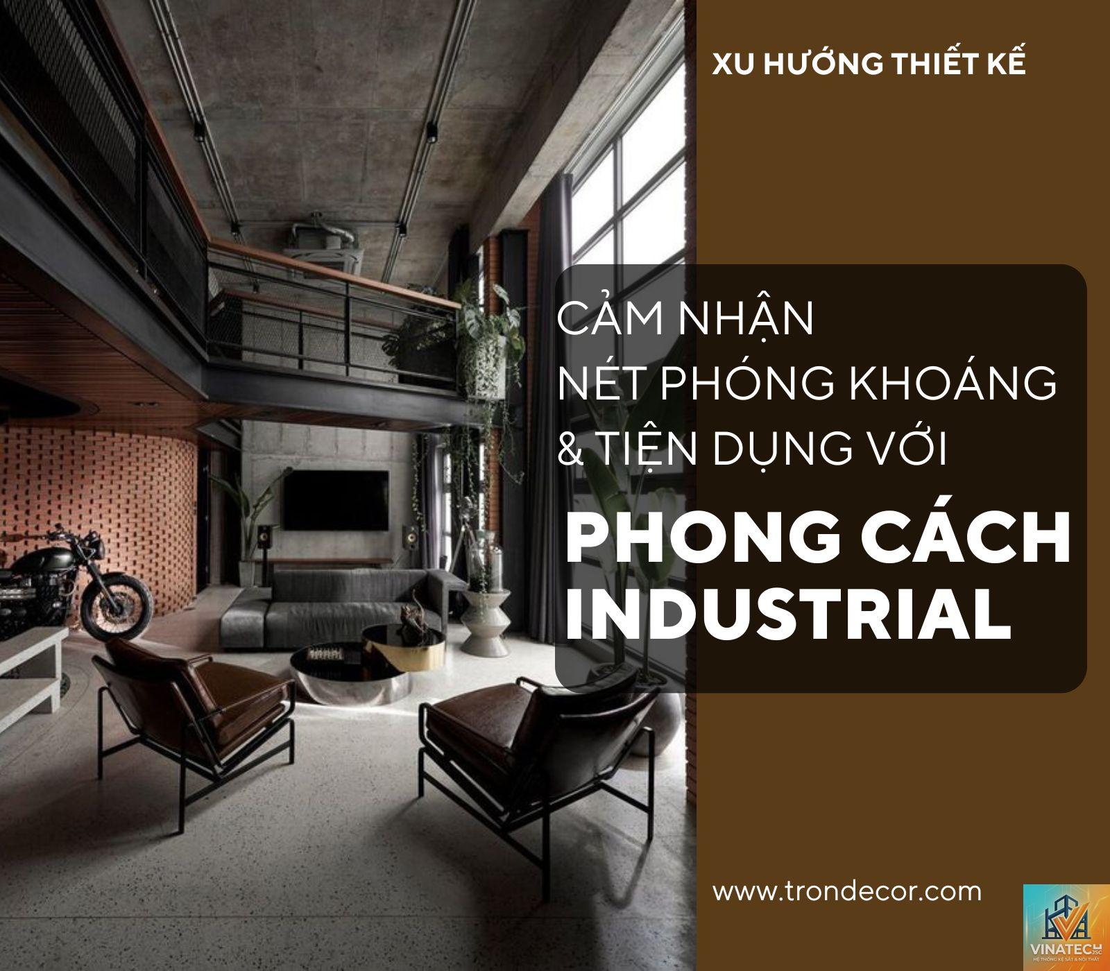 cẩm nang decor phong cách industrial - Hình 1