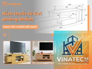 cẩm nang kích thước kệ tivi tiêu chuẩn