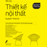 Cẩm nang layout nội thất chuẩn – Bí quyết thiết kế không gian sống hoàn hảo từ A đến Z cẩm nang layout nội thất chuẩn