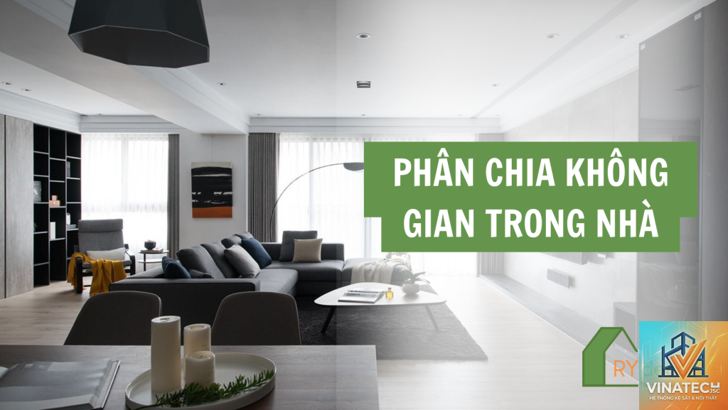 cẩm nang phân chia không gian hợp lý - Hình 3