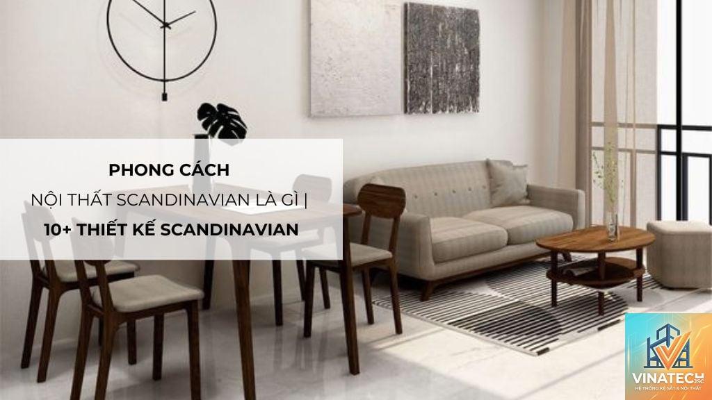 cẩm nang thiết kế nội thất Scandinavian chi tiết - Hình 2