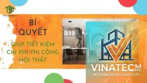 cẩm nang tiết kiệm chi phí thi công nội thất
