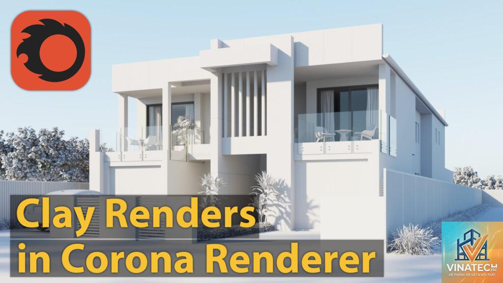 clay render là gì