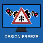 design freeze là gì