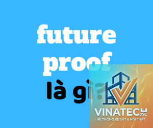 future proof design là gì