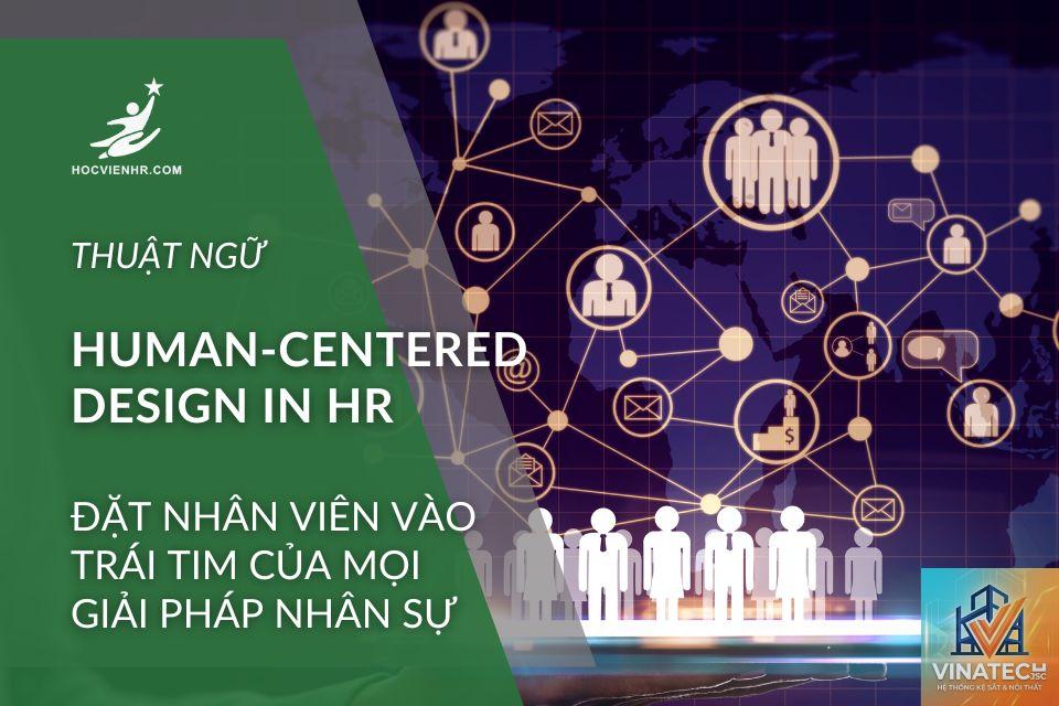 human centered design là gì