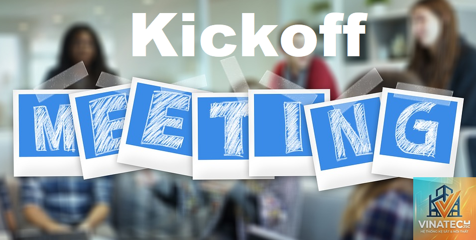 kick off meeting là gì