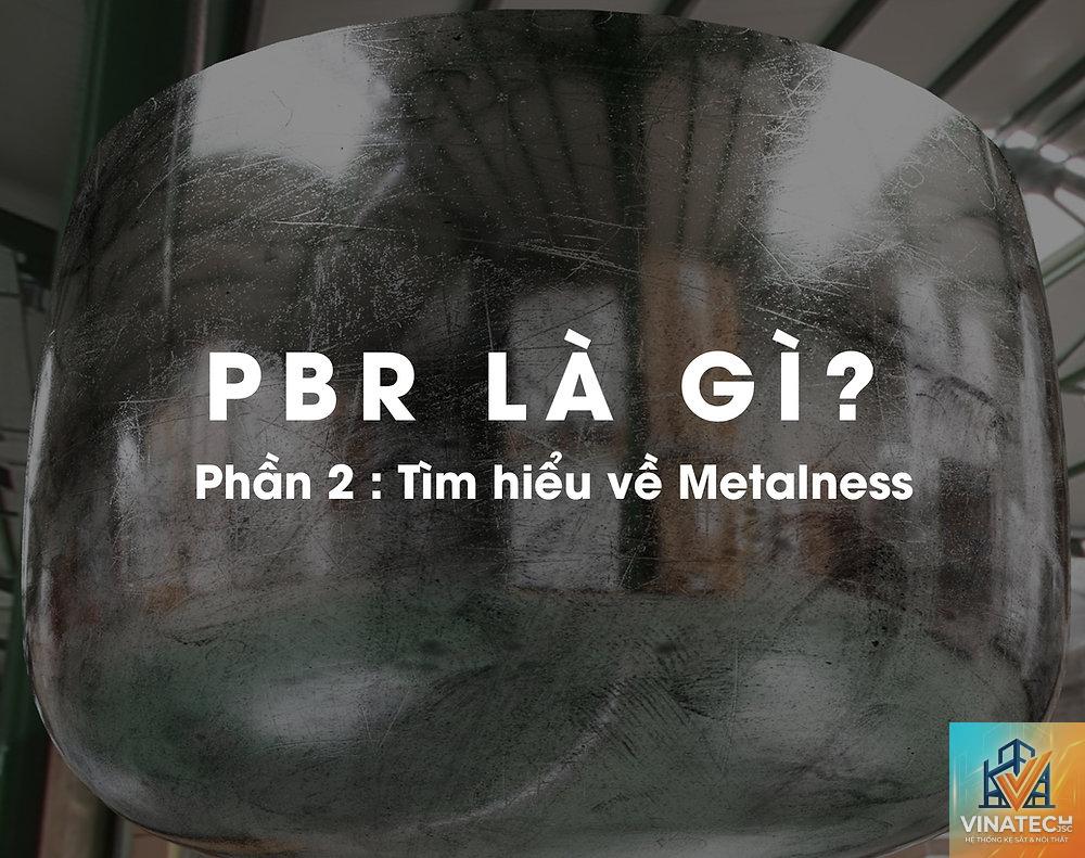 metalness map là gì - Hình 3