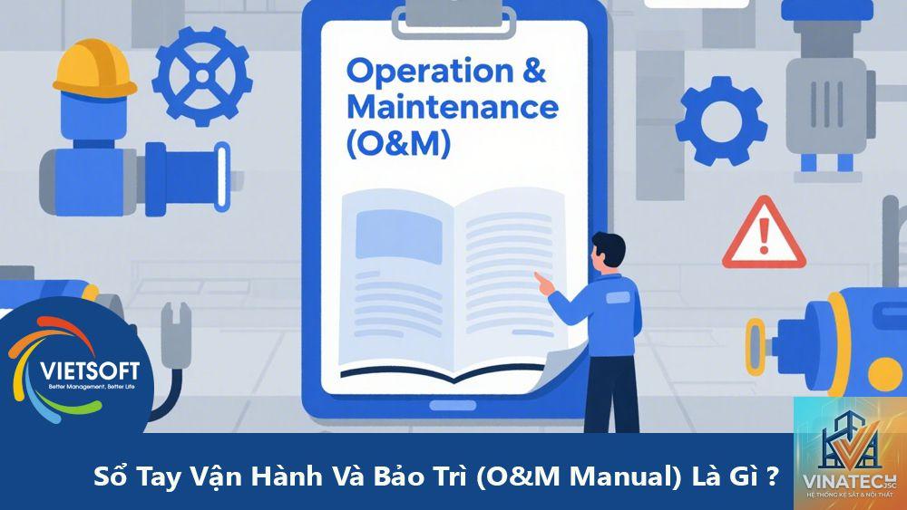 operation and maintenance manual là gì - Hình 1