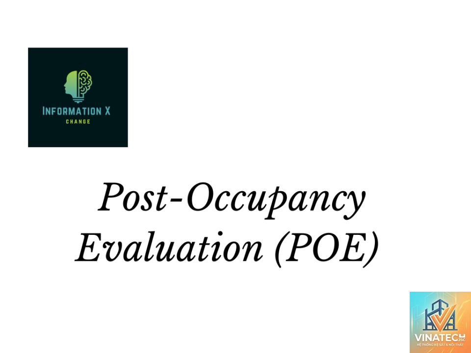 post occupancy evaluation là gì - Hình 2
