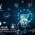 Retail Experience Là Gì? Bí Quyết Tạo Trải Nghiệm Bán Lẻ Đỉnh Cao Trong Thời Đại Số