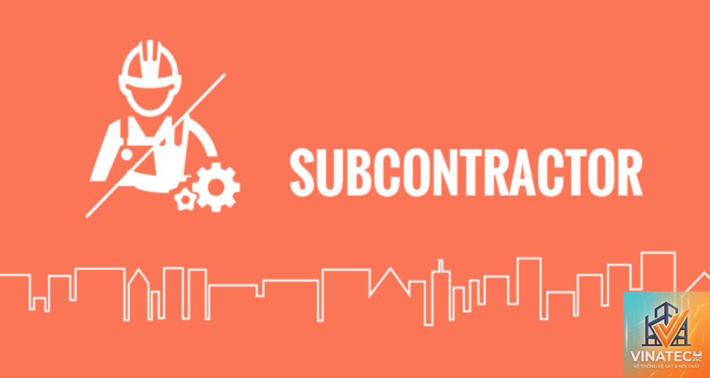 sub contractor là gì