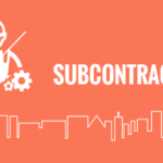 Sub Contractor Là Gì? Giải Mã Vai Trò Nhà Thầu Phụ Trong Ngành Xây Dựng Và Sản Xuất sub contractor là gì