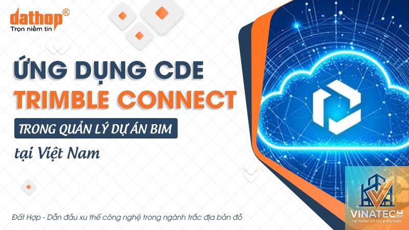 trimble connect là gì - Hình 4