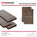 gỗ galawood vs gỗ an cường